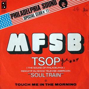 MFSB - TSOP (The Sound Of Philadelphia)