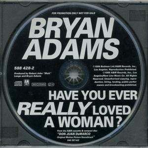 Have you ever loved a woman de Bryan Adams