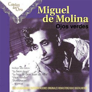 Ojos Verdes - Miguel de Molina