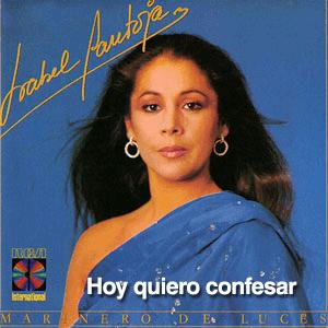 Isabel Pantoja - Hoy quiero confesar