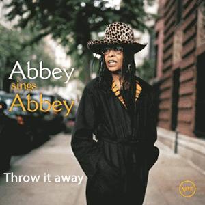 Abbey Lincoln - Throw it away