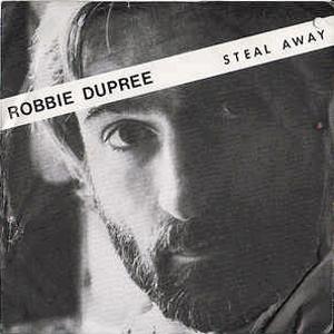Robbie Dupree - Steal away