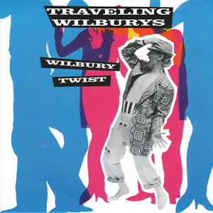 The Traveling Wilburys - Wilbury Twist